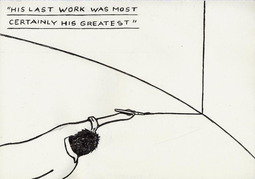 Geert Dekkers - a drawing a day at nznl.com - HIS LAST WORK WAS MOST CERTAINLY HIS GREATEST
drawing