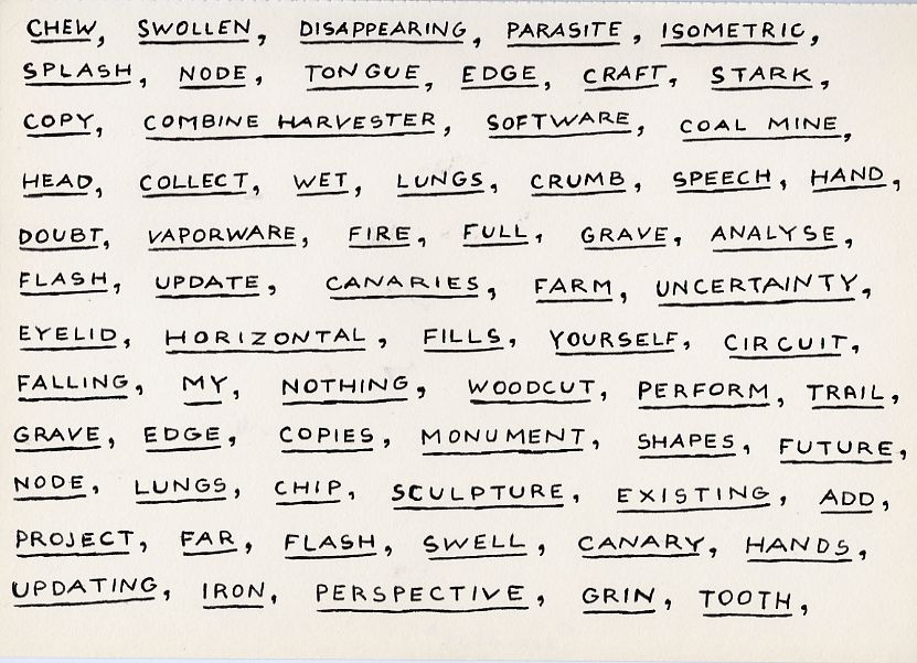 Geert Dekkers - a drawing a day at nznl.com - CHEW, SWOLLEN, DISAPPEARING, PARASITE, ISOMETRIC, SPLASH, NODE, TONGUE, EDGE, CRAFT, STARK, COPY, COMBINE HARVESTER, SOFTWARE, COAL MINE, HEAD, COLLECT, WET, LUNGS, CRUMB, SPEECH, HAND, DOUBT, VAPORWARE, FIRE, FULL, GRAVE, ANALYSE, FLASH, UPDATE, CANARIES, FARM, UNCERTAINTY, EYELID, HORIZONTAL, FILLS, YOURSELF, CIRCUIT, FALLING, EDGE, COPIES, MONUMENT, SHAPES, FUTURE, NODE, LUNGS, CHIP, SCULPTURE, EXISTING, ADD, PROJECT, FAR, FLASH, SWELL, CANARY, HANDS, UPDATING, IRON, PERSPECTIVE, GRIN, TOOTH,
drawing