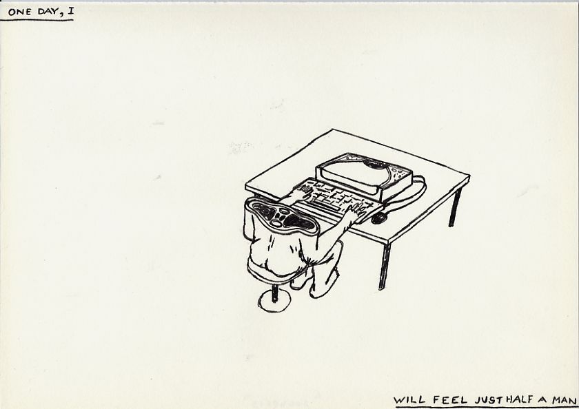 Geert Dekkers - a drawing a day at nznl.com - ONE DAY, I WILL FEEL JUST HALF A MAN