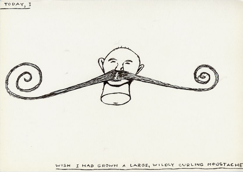 Geert Dekkers - a drawing a day at nznl.com - TODAY, I WISH I HAD GROWN A LARGE, WILDLY CURLING MOUSTACHE