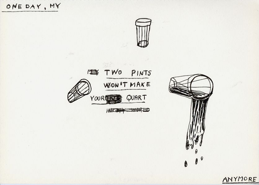 Geert Dekkers - a drawing a day at nznl.com - ONE DAY, MY TWO PINTS WON'T MAKE YOUR QUART ANYMORE