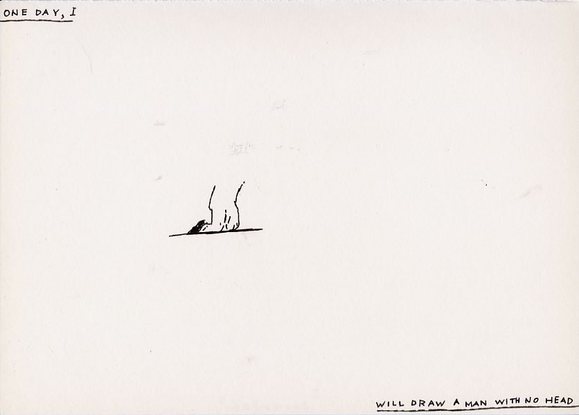 Geert Dekkers - a drawing a day at nznl.com - ONE DAY, I
WILL DRAW A MAN WITH NO HEAD

