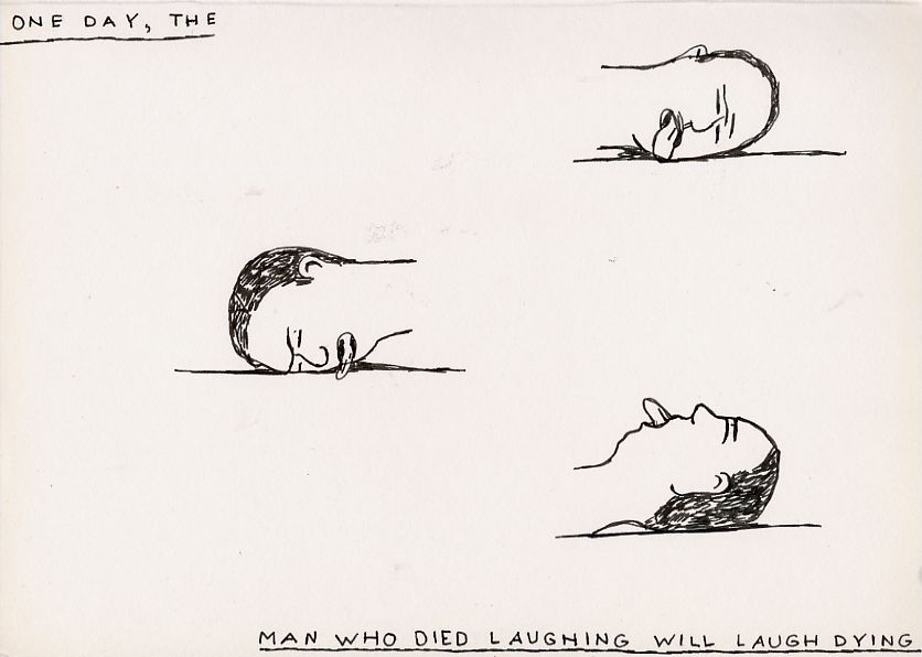 Geert Dekkers - a drawing a day at nznl.com - ONE DAY, THE MAN WHO DIED LAUGHING WILL LAUGH DYING