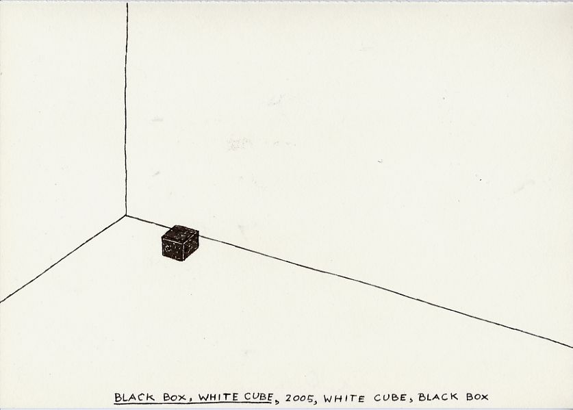 Geert Dekkers - a drawing a day at nznl.com - BLACK BOX, WHITE CUBE, 2005, WHITE CUBE, BLACK BOX