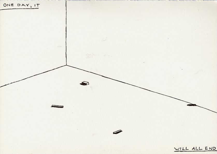 Geert Dekkers - a drawing a day at nznl.com - ONE DAY, IT WILL ALL END