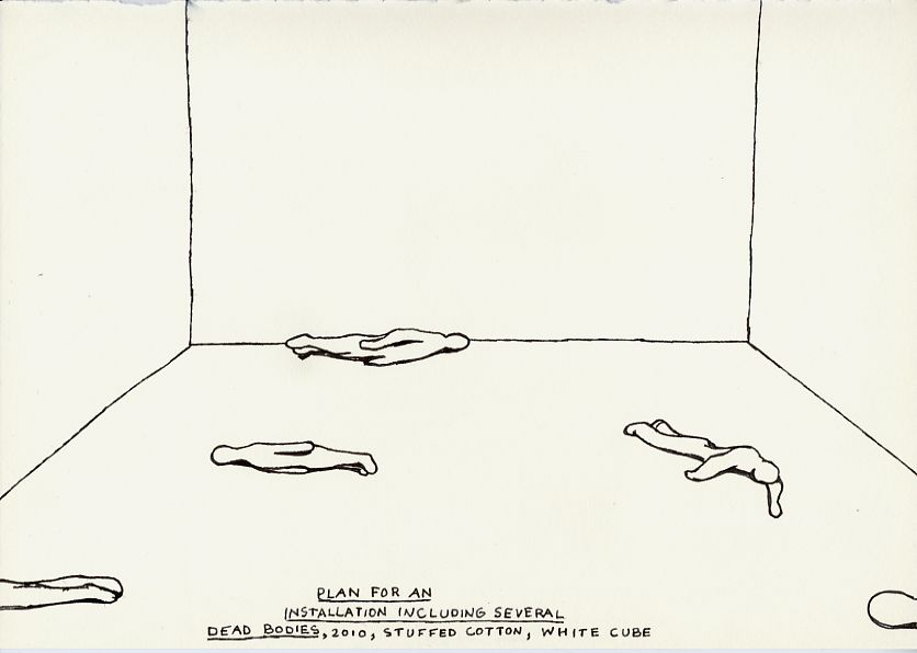 Geert Dekkers - a drawing a day at nznl.com - PLAN FOR AN INSTALLATION INCLUDING SEVERAL DEAD BODIES, 2010, STUFFED COTTON, WHITE CUBE
drawing