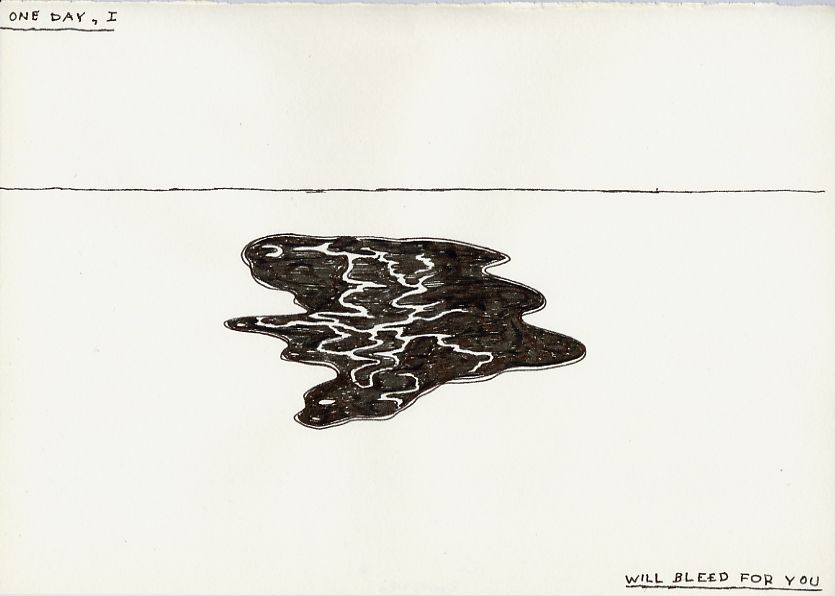 Geert Dekkers - a drawing a day at nznl.com - ONE DAY, I WILL BLEED FOR YOU
drawing